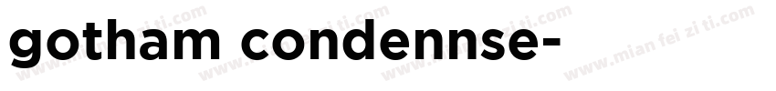 gotham condennse字体转换